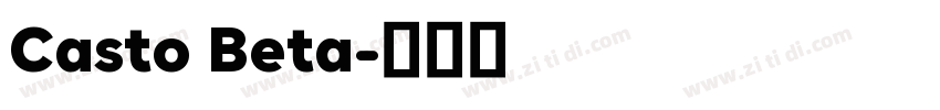 Casto Beta字体转换